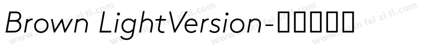 Brown LightVersion字体转换